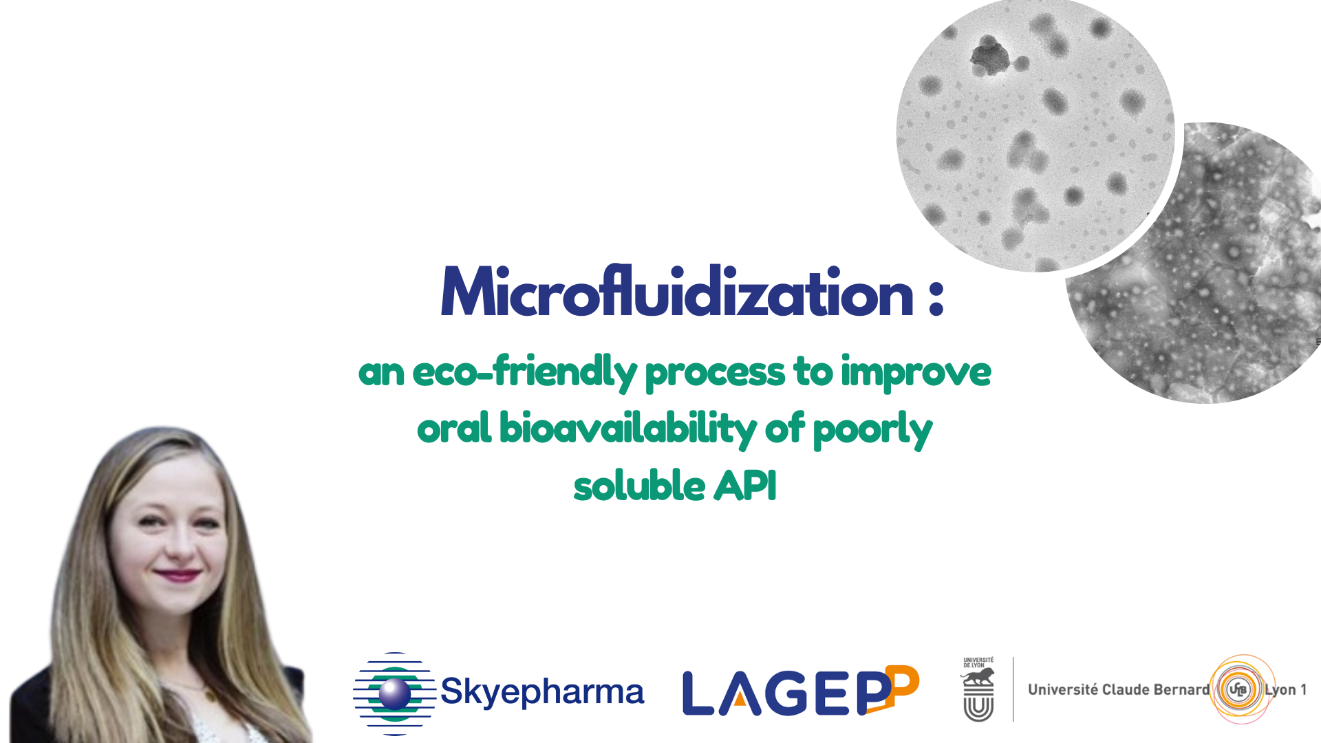 Microfluidization : a n e co friendly process to improve oral bioavailability of poorly soluble API